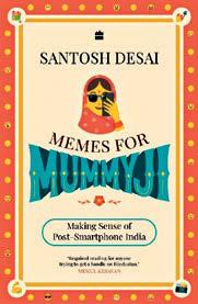 Memes for Mummyji by Santosh Desai, HarperCollins India